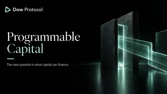 A dark, futuristic banner for “Dow Protocol” features glowing mint-green geometric forms and the headline “Programmable Capital” with the subtitle “The next question is what capital can finance.” It visually reinforces the accompanying post’s message that a proposed dollar stablecoin from Goldman Sachs, Bank of America, Citi, Deutsche Bank, and 17 other institutions signals programmable money moving closer to the traditional banking system.