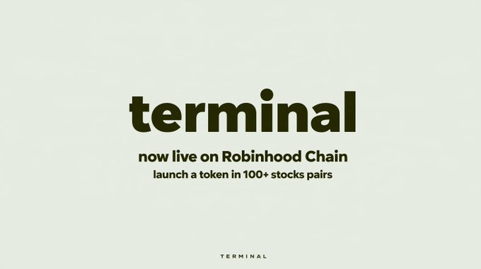 A minimalist beige promotional graphic displays the word "terminal" in large dark brown lowercase letters, with smaller text below reading "now live on Robinhood Chain" and "launch a token in 100+ stocks pairs," along with a small "TERMINAL" logo at the bottom—visually reinforcing the launchpad announcement highlighting its competitive advantage of offering 100+ stock pairs compared to rivals like Pons.