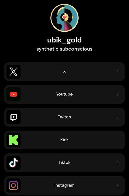 A link-in-bio profile page for "ubik_gold" with the tagline "synthetic subconscious," displaying social media links to X, YouTube, Twitch, Kick, TikTok, and Instagram. The page supports the accompanying post's discussion of ubik_gold's growing cultural and social presence across multiple platforms, particularly highlighting its video and streaming presence on Twitch, Kick, and YouTube.