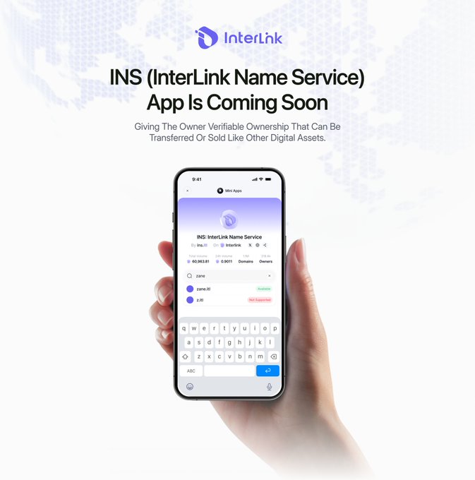 A promotional graphic for 'InterLnk' showing a smartphone displaying the 'INS: InterLink Name Service' app interface, with text 'INS (InterLink Name Service) App Is Coming Soon - Giving The Owner Verifiable Ownership That Can Be Transferred Or Sold Like Other Digital Assets.'