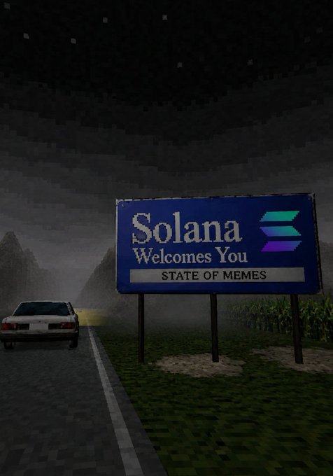 A car drives past a large roadside billboard at night that reads "Solana Welcomes You - STATE OF MEMES," featuring the Solana logo. The image humorously illustrates how the Solana community has embraced meme coins, fitting with the post's list of the ecosystem's many verticals—ending with "memes" as one of its defining features.