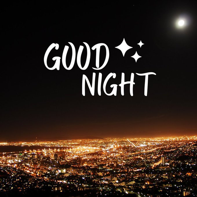A nighttime cityscape with twinkling lights stretches beneath a dark sky with a moon, overlaid with the text 'GOOD NIGHT' accompanied by sparkle graphics.