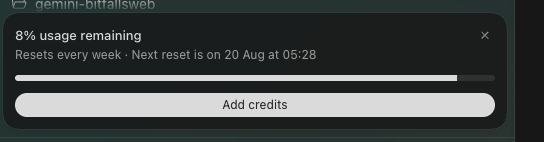 A dark-themed notification panel for Gemini-bittailsweb shows "8% usage remaining," with a reset schedule of "Resets every week · Next reset is on 20 Aug at 05:28," along with an "Add credits" button.