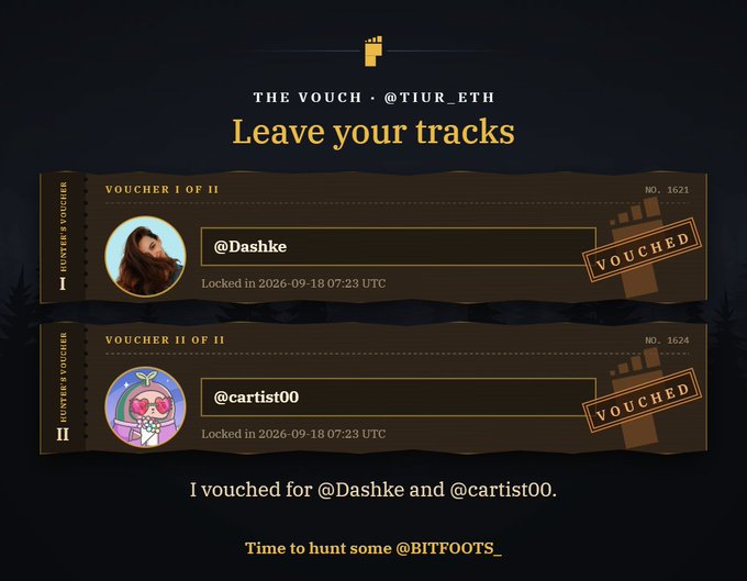 A digital voucher card titled 'THE VOUCH - @TIUR_ETH' showing two 'VOUCHED' entries for users @Dashke and @cartist00, with text 'I vouched for @Dashke and @cartist00. Time to hunt some @BITFOOTS_'.