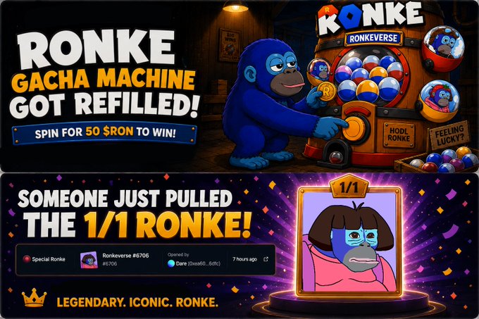 A promotional graphic for 'RONKE Gacha Machine' with a blue gorilla character, advertising 'Spin for 50 $RON to win!' and celebrating 'Someone just pulled the 1/1 RONKE!' owned by 'Dare'.