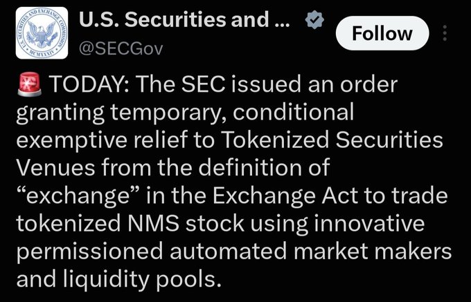 A tweet from the U.S. Securities and Exchange Commission (@SECGov) reads: 'TODAY: The SEC issued an order granting temporary, conditional exemptive relief to Tokenized Securities Venues from the definition of "exchange" in the Exchange Act to trade tokenized NMS stock using innovative permissioned automated market makers and liquidity pools.'
