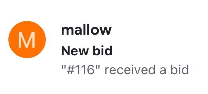 A notification from 'mallow' announcing 'New bid' stating that '#116' received a bid, with an orange 'M' logo.