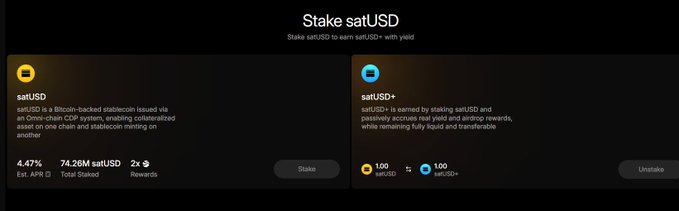 A dark-themed cryptocurrency staking interface titled 'Stake satUSD' showing two options: satUSD with 4.47% APR and 74.26M total staked, and satUSD+ with a 1.00 conversion rate.