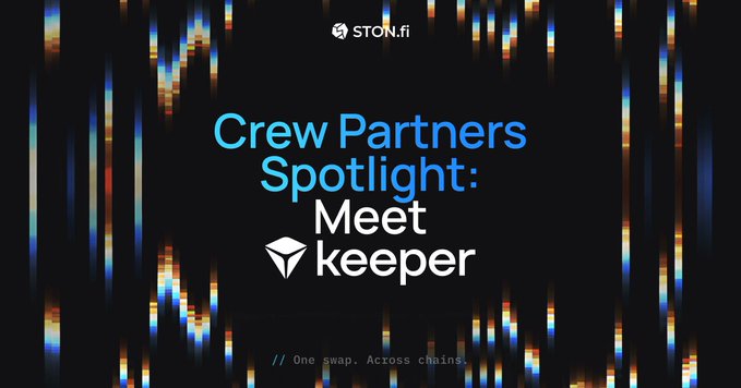 A STON.fi promotional graphic featuring the text 'Crew Partners Spotlight: Meet keeper' against a dark background with vertical colorful streaks and the tagline '// One swap. Across chains.'