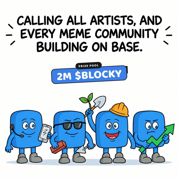 A promotional graphic announces a creative contest with a "2M $BLOCKY" prize pool, calling "ALL ARTISTS, AND EVERY MEME COMMUNITY BUILDING ON BASE." Four cartoon blue block characters are shown below—one with a headset and phone, one in sunglasses holding a phone and trowel, one in a hard hat holding a plant shovel, and one holding a green upward arrow—illustrating the open-ended invitation for artists to reimagine and place the $BLOCKY mascot anywhere they choose.