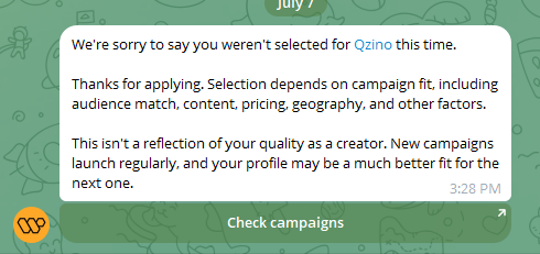 A screenshot of a rejection message from Qzino reading "We're sorry to say you weren't selected for Qzino this time," dated July 7 at 3:28 PM, illustrating the disappointing outcome of a brand collaboration application the poster referenced in their caption.