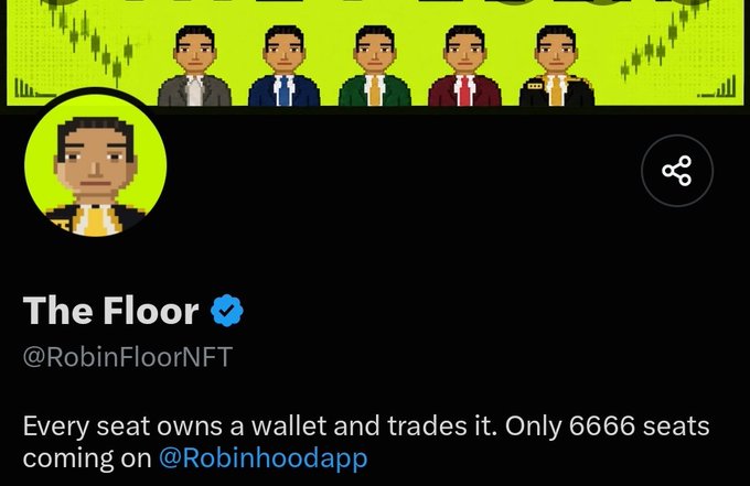 A Twitter/X profile for 'The Floor' (@RobinFloorNFT) showing pixel art avatars and the description: 'Every seat owns a wallet and trades it. Only 6666 seats coming on @Robinhoodapp'.