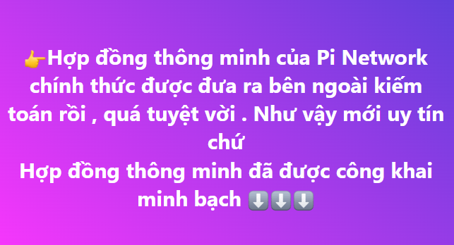 A pink and purple gradient graphic with Vietnamese text celebrating Pi Network's smart contracts being officially launched for external auditing, noting the smart contracts are now public and transparent.