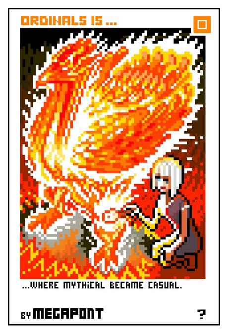 A pixel art image titled "ORDINALS IS..." showing a phoenix rising from flames next to a kneeling figure, with the text "...WHERE MYTHICAL BECAME CASUAL." and "BY MEGAPONT".