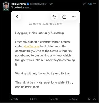 A tweet from Jack Doherty (@dohertyjack) saying he'll be back soon, explaining he signed a contract with a casino called shuffle.com and is working with a lawyer to fix it.