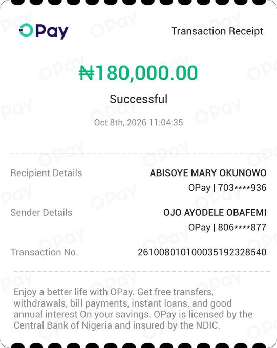 An OPay transaction receipt showing a successful transfer of ₦180,000.00 dated Oct 8th, 2026, sent from OJO AYODELE OBAFEMI to recipient ABISOYE MARY OKUNOWO.