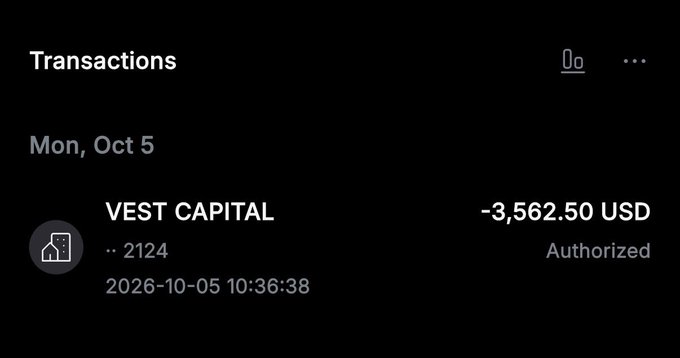 A dark-themed transactions screen shows a charge from 'VEST CAPITAL' for '-3,562.50 USD' on 'Mon, Oct 5' with the last four digits '2124', authorized on '2026-10-05 10:36:38'.
