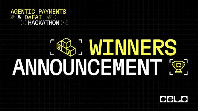 A black banner announcing 'WINNERS ANNOUNCEMENT' for the 'AGENTIC PAYMENTS & DeFAI HACKATHON' presented by CELO.