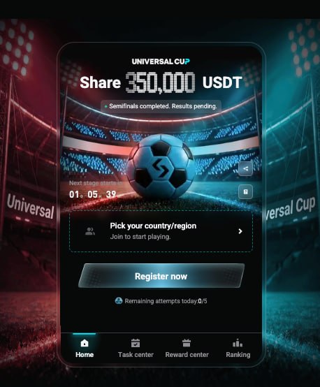 A mobile app screen showing a 'UNIVERSAL CUP' promotion with a 350,000 USDT prize share, a soccer ball, and a 'Register now' button with navigation tabs for Home, Task center, Reward center, and Ranking.