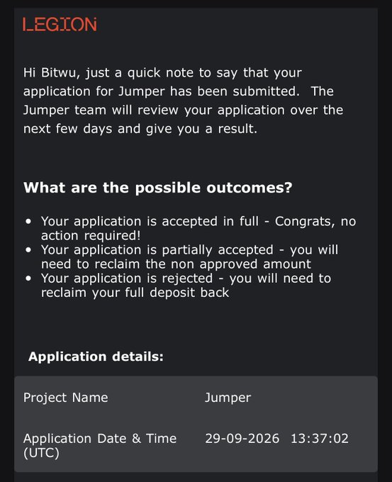 LEGION notification confirming Bitwu's application for project 'Jumper' has been submitted, with possible outcomes listed (accepted, partially accepted, or rejected), submitted on 29-09-2026 at 13:37:02 UTC.