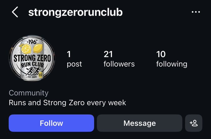 An Instagram profile page for 'strongzerorunclub' with a -196° Strong Zero Run Club logo, showing 1 post, 21 followers, 10 following, bio reading 'Runs and Strong Zero every week.'