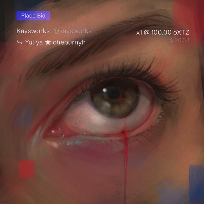 A close-up digital painting of a teary green eye with a streak of red resembling blood, overlaid with a 'Place Bid' button and text reading 'Kaysworks @kaysworks' and 'x1 @ 100.00 oXTZ' for a bid of $20.33 by 'Yuliya ★ chepurnyh'.