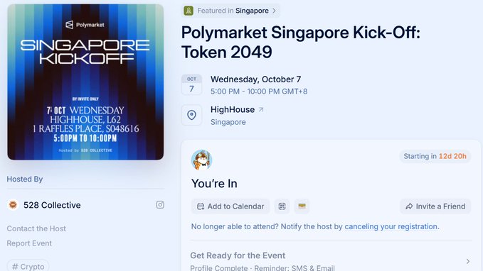 Event registration page for 'Polymarket Singapore Kick-Off: Token 2049' hosted by 528 Collective on Wednesday, October 7 at HighHouse, Singapore, from 5:00 PM - 10:00 PM GMT+8.