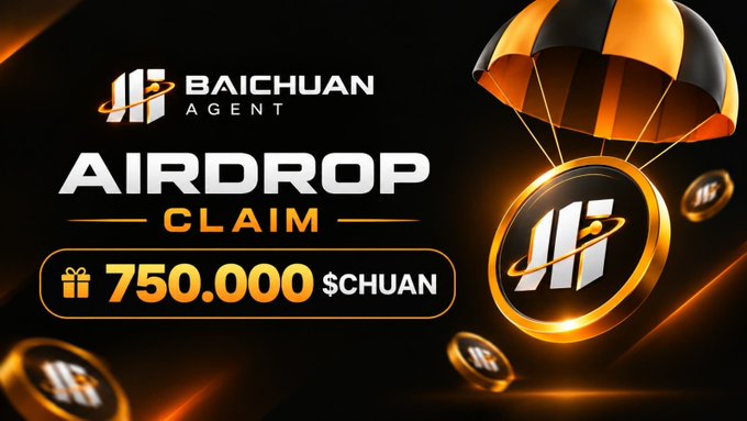 The image is a promotional graphic for a "Baichuan Agent" airdrop, featuring a black and orange color scheme with a parachute delivering a branded $CHUAN coin alongside the text "AIRDROP CLAIM" and "750,000 $CHUAN" with a gift icon. It visually reinforces the post's call to action by advertising the specific reward amount users can claim by following the instructions and visiting baichuanagent.site.