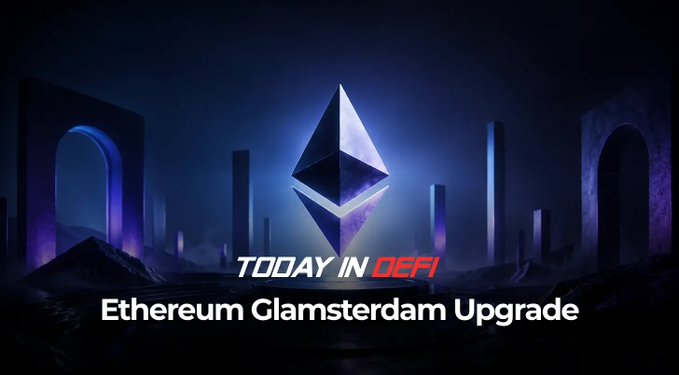 A promotional graphic featuring the Ethereum logo with the text 'TODAY IN DEFI' and 'Ethereum Glamsterdam Upgrade' against a dark futuristic cityscape.