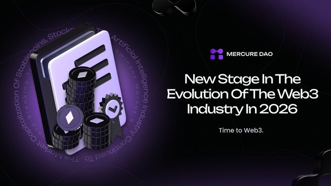 A promotional graphic for Mercure DAO with text 'New Stage In The Evolution Of The Web3 Industry In 2026 - Time to Web3' featuring stacked coin icons.