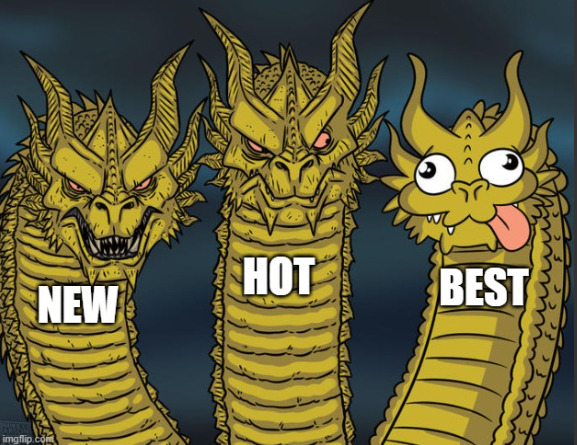A three-headed King Ghidorah meme features two fierce heads labeled 'NEW' and 'HOT', and a third goofy, cartoonish head sticking out its tongue labeled 'BEST'.