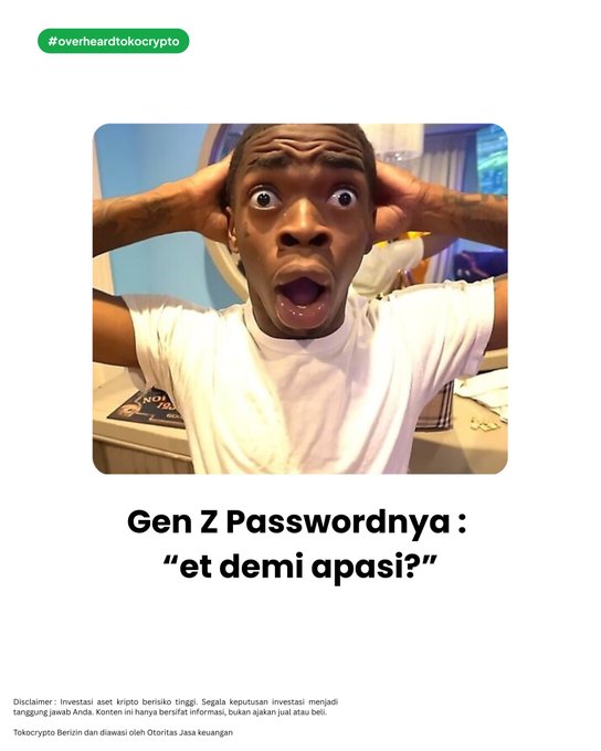 A shocked meme featuring a man with wide eyes and hands on his head accompanies the caption "Gen Z Passwordnya: 'et demi apasi?'" The post plays on how Gen Z humorously keeps secret passwords by sharing a video of themselves saying "et demi apasi?" (meaning "half and what else?"), making it impossible for others to repeat. The Tokocrypto-branded content ends with a disclaimer about cryptocurrency investment risks.
