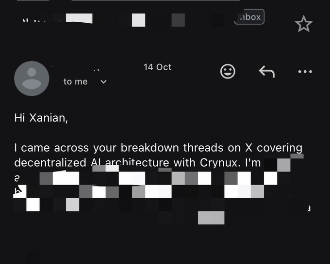 A screenshot of an email dated 14 Oct addressed to Xanian, mentioning breakdown threads on X covering decentralized AI architecture with Crynux, with portions of the text blurred out.