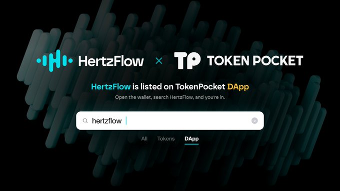 Promotional banner announcing HertzFlow's listing on TokenPocket DApp, featuring both brand logos alongside a search bar where "hertzflow" is being typed, with tabs for All, Tokens, and DApp—visually reinforcing the call to action for users to easily find and access HertzFlow within their TokenPocket wallet.