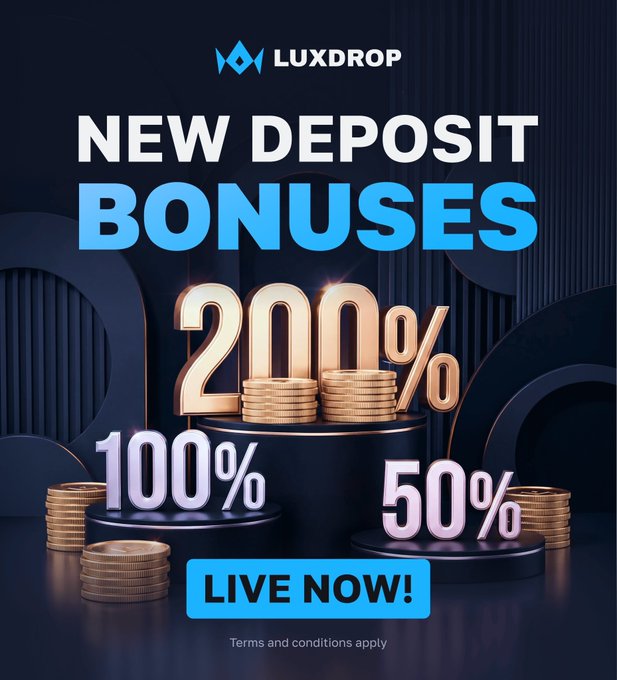 A promotional advertisement for 'LUXDROP' announces 'NEW DEPOSIT BONUSES' of 200%, 100%, and 50% displayed on pedestals with gold coins, along with a 'LIVE NOW!' button.