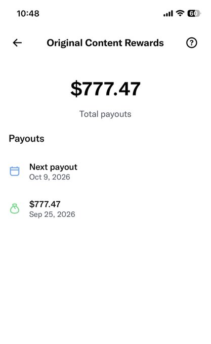 A screenshot of an "Original Content Rewards" page showing $777.47 in total payouts, with the next payout scheduled for Oct 9, 2026 and a recent $777.47 payout on Sep 25, 2026 — suggesting the user is checking the page right on the scheduled payout date.