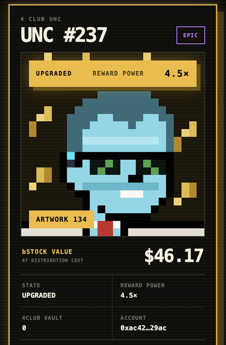 A pixel art NFT-style card displays 'UNC #237' with 'EPIC' rarity, showing a blue pixelated character wearing a sailor hat, with stats like 'REWARD POWER 4.5x' and 'bSTOCK VALUE $46.17'.