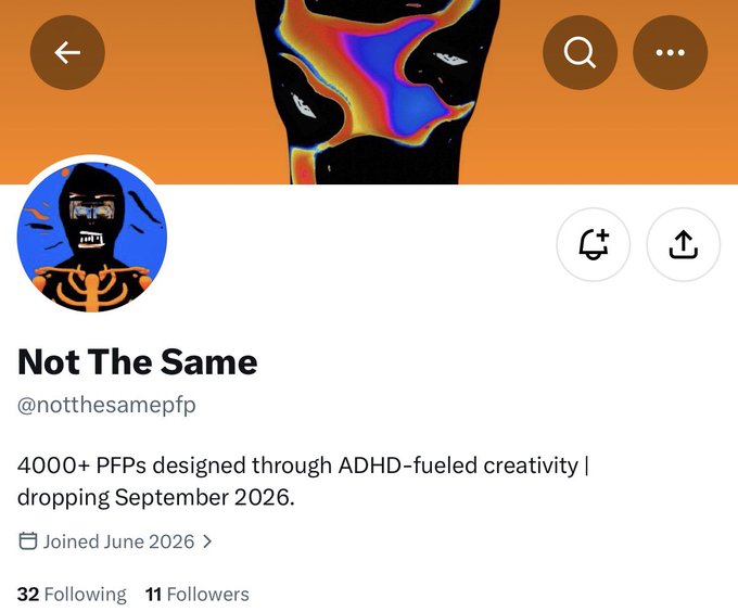 A screenshot of the X (Twitter) profile page for "Not The Same" (@notthesamepfp) showcasing their banner art featuring a colorful, psychedelic face design and a profile picture of a stylized character. The bio reads "4000+ PFPs designed through ADHD-fueled creativity | dropping September 2026," indicating this is an early look at the upcoming NFT PFP project by @whoslord mentioned in the accompanying post.