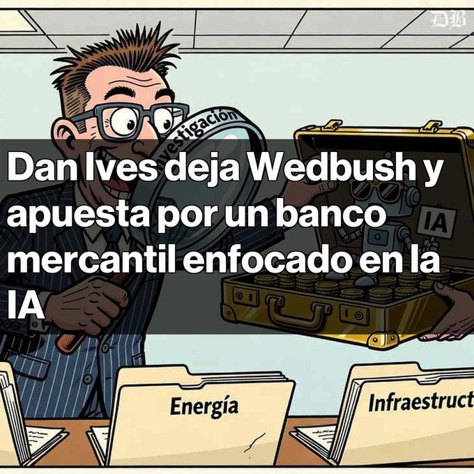 A cartoon of a man with a magnifying glass examining a briefcase labeled 'IA', with Spanish text overlay: 'Dan Ives deja Wedbush y apuesta por un banco mercantil enfocado en la IA'.
