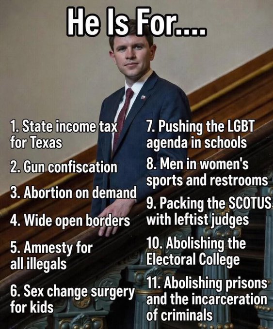 A political meme featuring a young man in a suit on stairs, with the heading "He Is For...." followed by a list of 11 politically charged policy points including "State income tax for Texas" and "Abolishing the Electoral College".