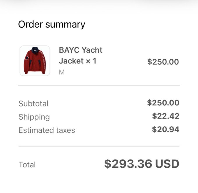 An order summary showing the purchase of a 'BAYC Yacht Jacket' size M for $250.00, with $22.42 shipping and $20.94 taxes, totaling $293.36 USD.