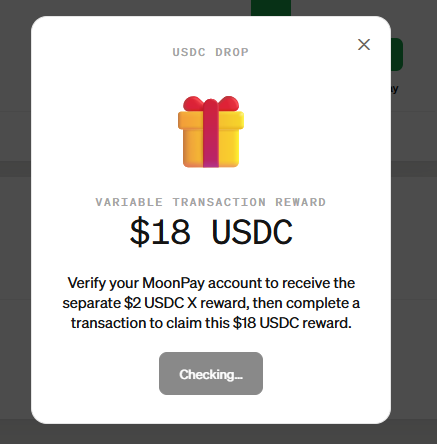 A USDC Drop promotional popup displays a gift box icon offering an "$18 USDC" variable transaction reward, with a "Checking..." button indicating an active verification process.