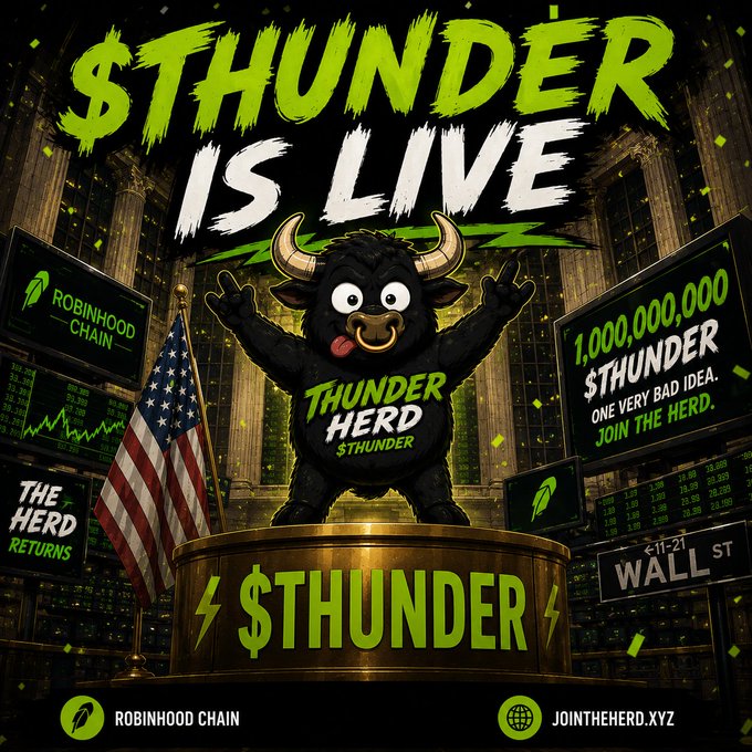 A promotional graphic announces '$THUNDER IS LIVE' featuring a cartoon black bull mascot wearing a nose ring, with text promoting '1,000,000,000 $THUNDER' on the Robinhood Chain at jointheherd.xyz.