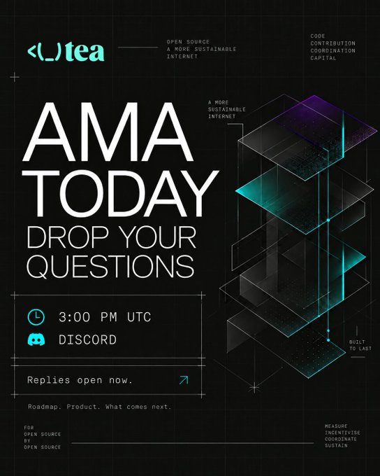 A dark promotional graphic for an "AMA TODAY" event featuring the "tea" logo, with text instructing viewers to "DROP YOUR QUESTIONS" at "3:00 PM UTC" on "DISCORD", accompanied by stylized teal and purple geometric shapes.