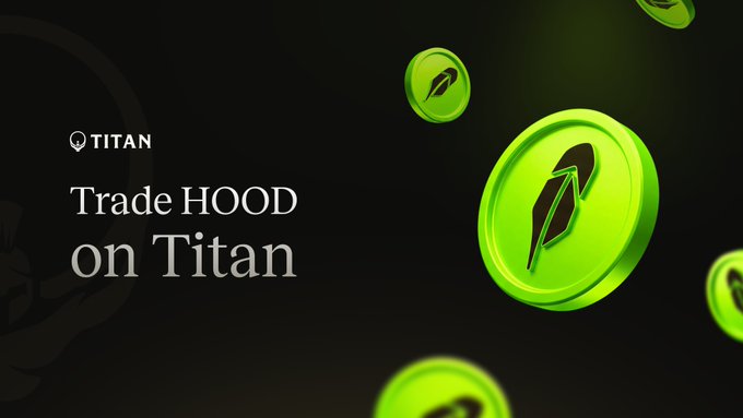 The image is a promotional banner with a dark green background featuring floating, glossy green coin-like tokens marked with a feather emblem, alongside the Titan logo and the text "Trade HOOD on Titan." It visually reinforces the post's announcement that HOOD (Robinhood) is now available for trading on the Titan platform via Backpack Securities.