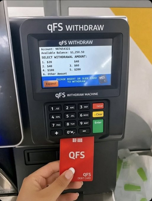 A hand holds a red 'QFS' debit card in front of a 'qFS WITHDRAW' ATM machine displaying an account balance of $1,250.50 and withdrawal options.