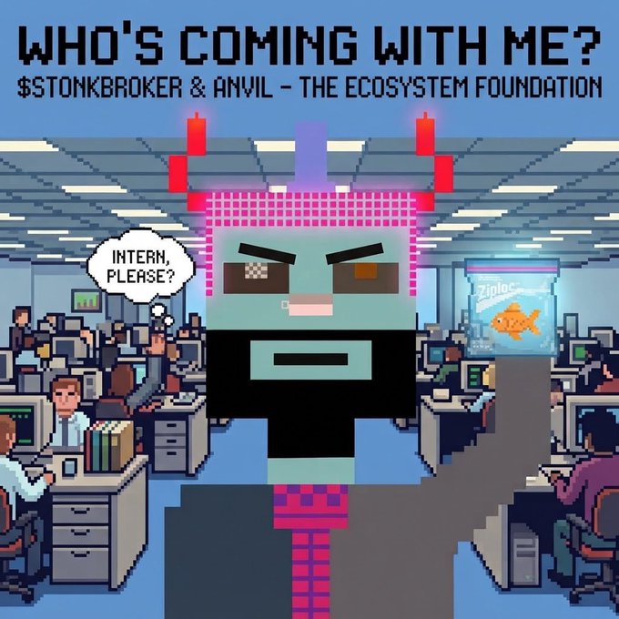 A pixel-art illustration referencing $STONKBROKER & ANVIL titled 'WHO'S COMING WITH ME?', depicting an office scene with an intern requesting coffee from a character holding a bag of Zinloc fish food.