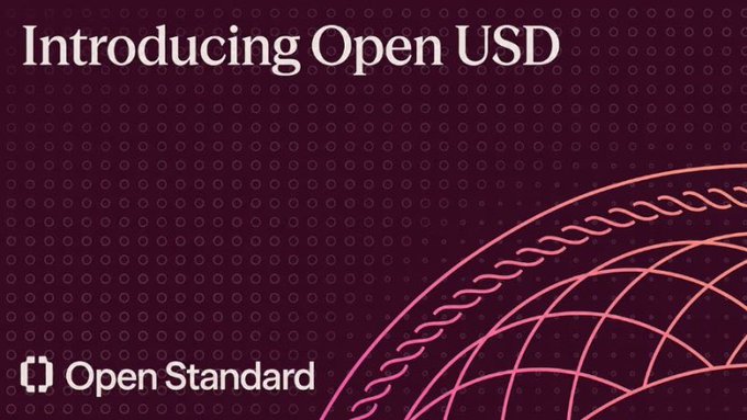 A dark maroon graphic titled "Introducing Open USD" featuring a stylized pink globe with a dashed border in the lower right and the "Open Standard" logo in the bottom left, illustrating the open-standard framework behind OUSD (Open USD), a unifying digital currency standard meant to bring global currencies under a single "dollar" system.