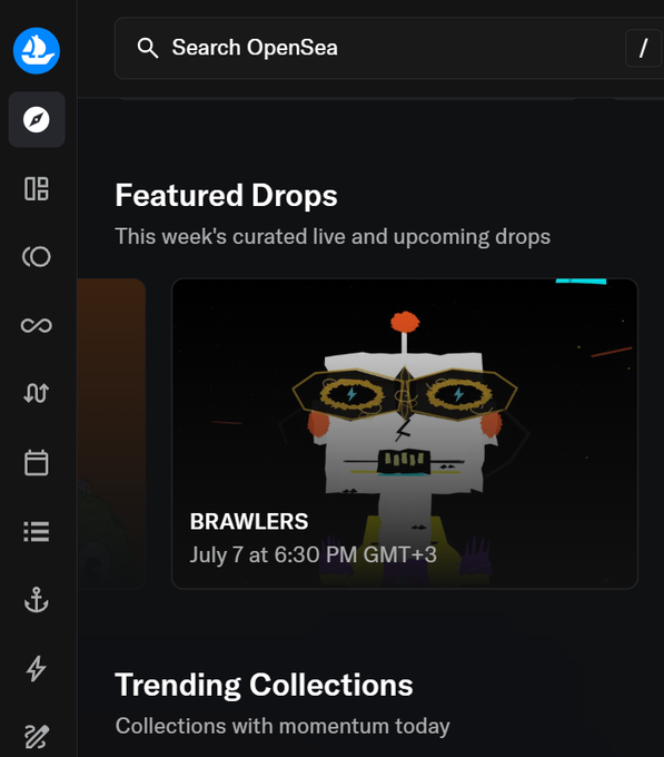 A screenshot of the OpenSea homepage showing the "Featured Drops" section, which highlights the "BRAWLERS" drop scheduled for July 7 at 6:30 PM GMT+3. The image aligns with the post announcing that BRAWLERS is featured on OpenSea's Featured Stage, with the post providing additional details about upcoming snapshots at 10:00 PM GMT+3 and a WL checker at 11:00 PM GMT+3.