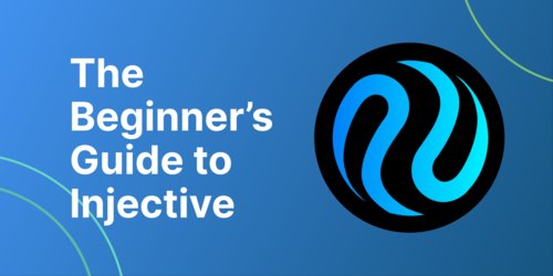 A blue thumbnail titled 'The Beginner's Guide to Injective' displays the Injective logo in a black circle on the right.